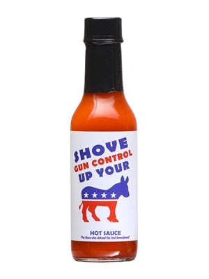Hot Sauce Shove Gun Control Up Your ASS 5 oz Heat 6 $7.98