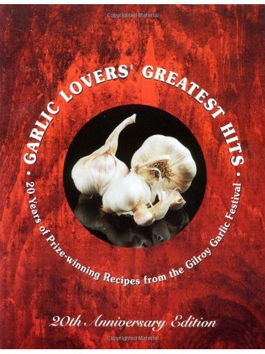 Garlic Lovers Greatest Hits 20 週年 1999 年吉爾羅伊大蒜節 16.98 美元紅色年份