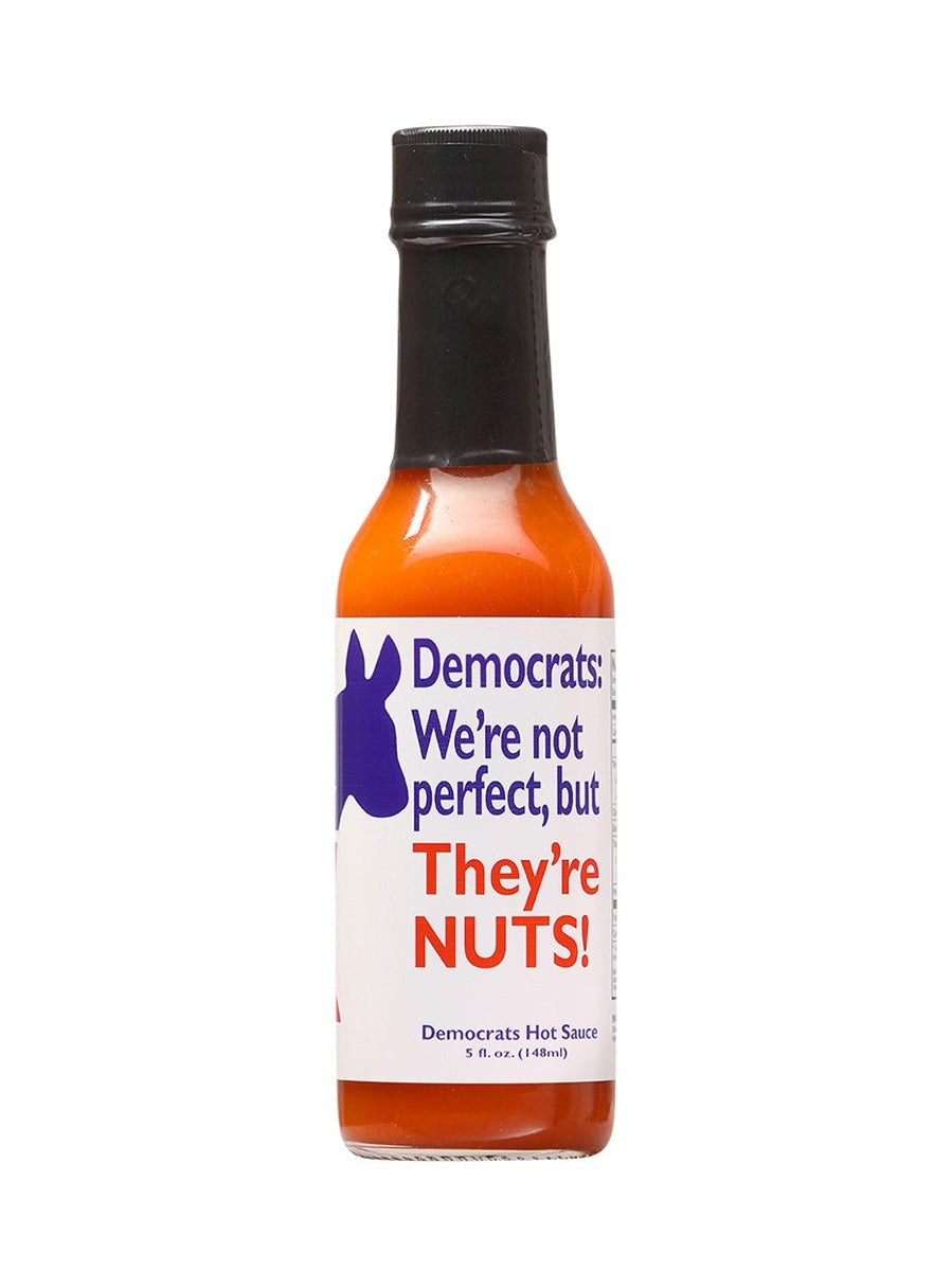 Hot Sauce Democrats We're not perfect, but They're NUTS! 5 oz Heat 6 Political