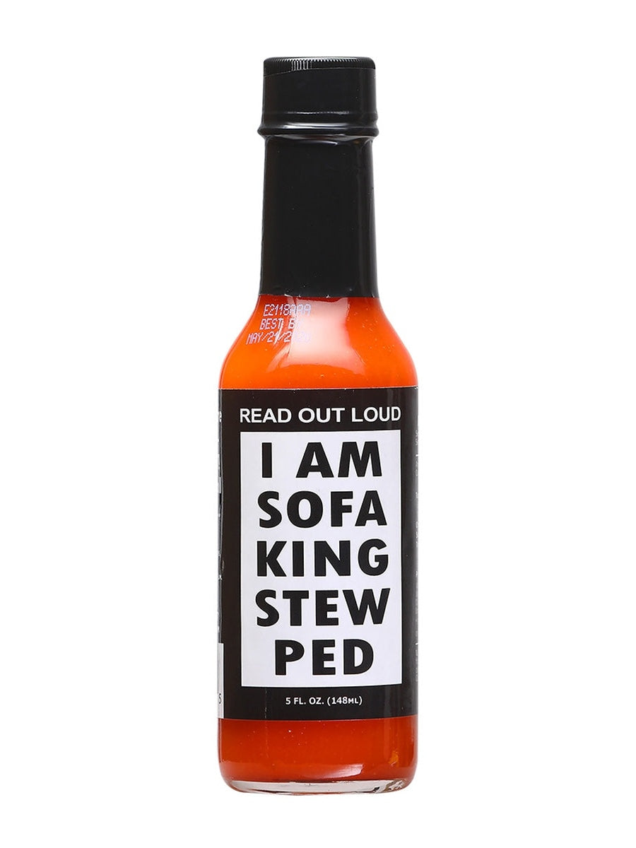 Hot Sauce Read Out Loud I Am Sofa King Stew Ped 5 oz Heat 8