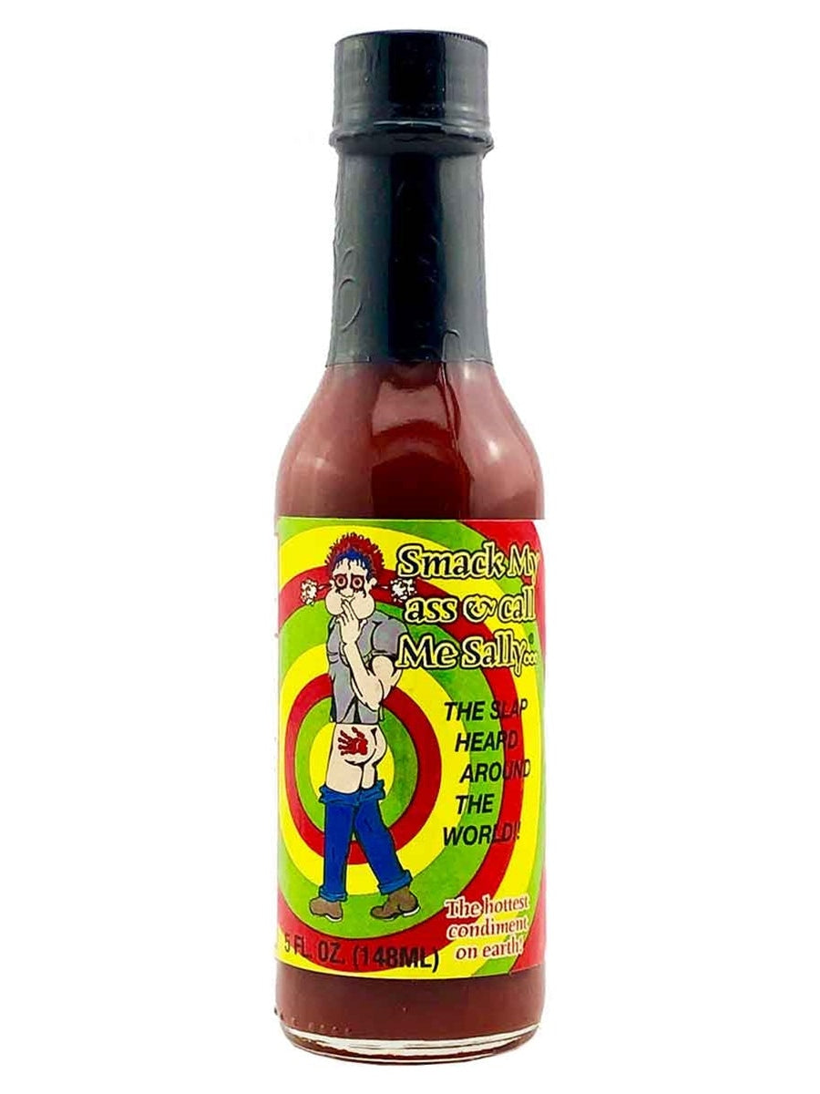 Hot Sauce Smack My Ass & Call Me Sally Slap Heard Around the World 5 oz Heat 10+++Extract
