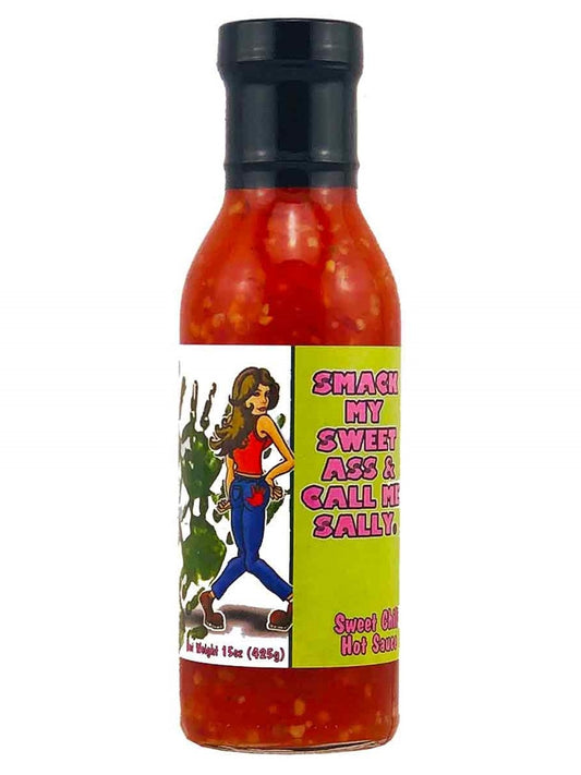 Hot Sauce Smack My Ass & Call Me Sally Sweet Chile 15 oz BIG plastic bottle