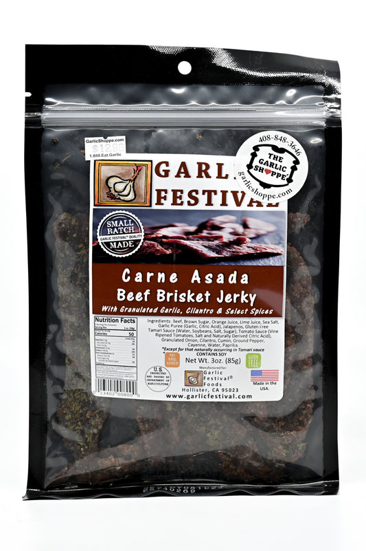 Jerky Carne Asada Beef Brisket with granulated garlic, cilantro & spices Garlic Festival 3oz $12.98