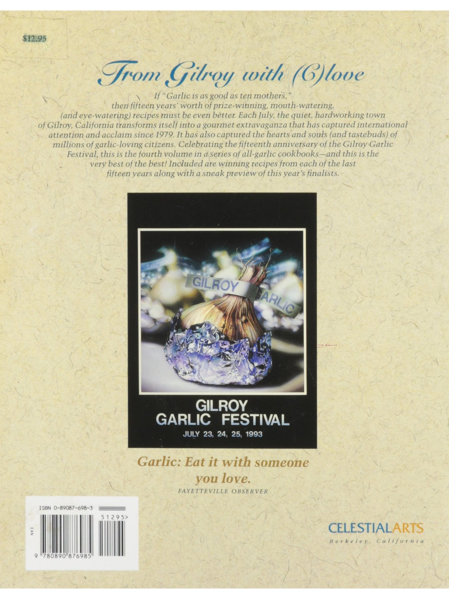 Garlic Lovers Cookbook Greatest Hits 15th Anniversary Gilroy Garlic Festival Gold $13.98 Vintage